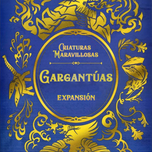 [PREVENTA] Criaturas Maravillosas – Gargantuas