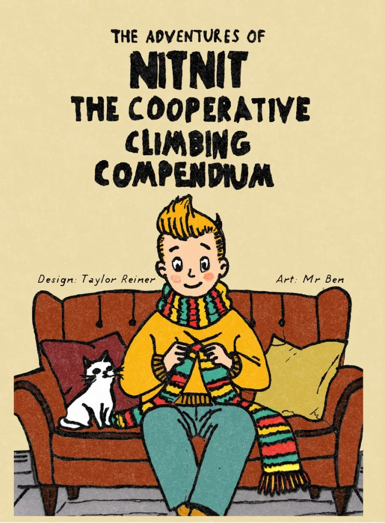 The Adventures of NitNit: The Cooperative Climbing Compendium