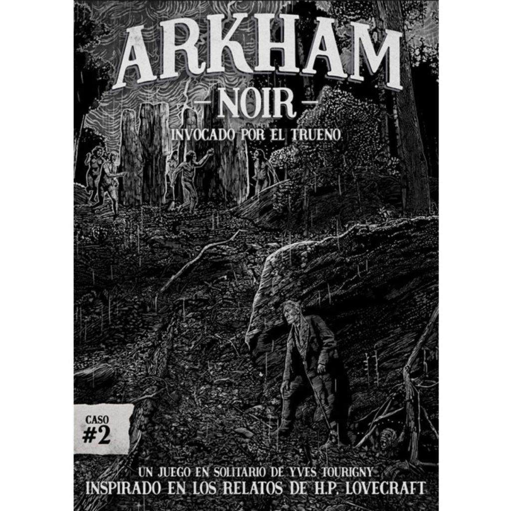 Arkham Noir – Caso nº2: Invocado por el trueno