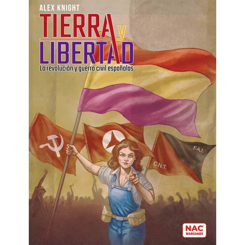 Tierra y Libertad: La Revolución y Guerra Civil Españolas